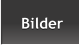 Bilder Bilder